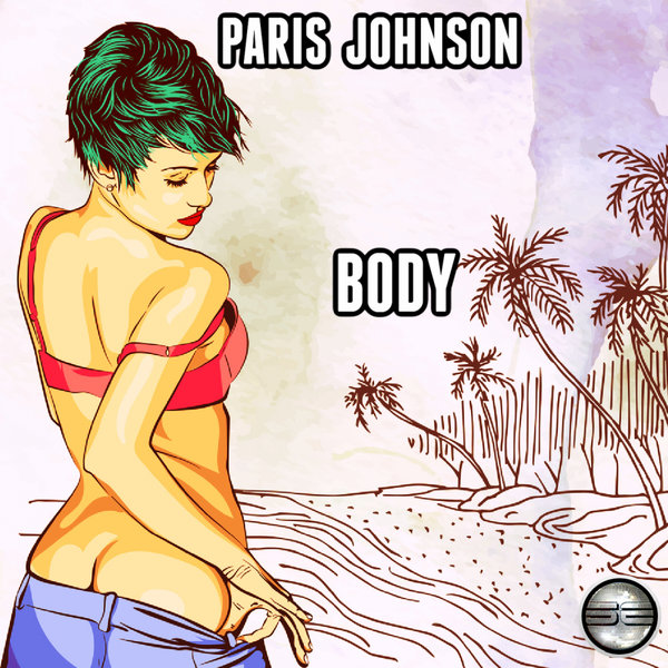 Paris Johnson - Body [SD026]